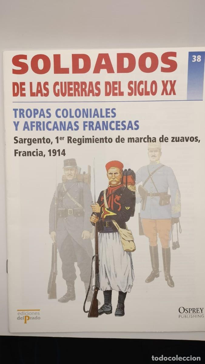Militaria: SOLDADOS DE LAS GUERRAS DEL SIGLO XX. N&ordm; 38. OSPREY MILITARY. EDICIONES DEL PRADO 2001