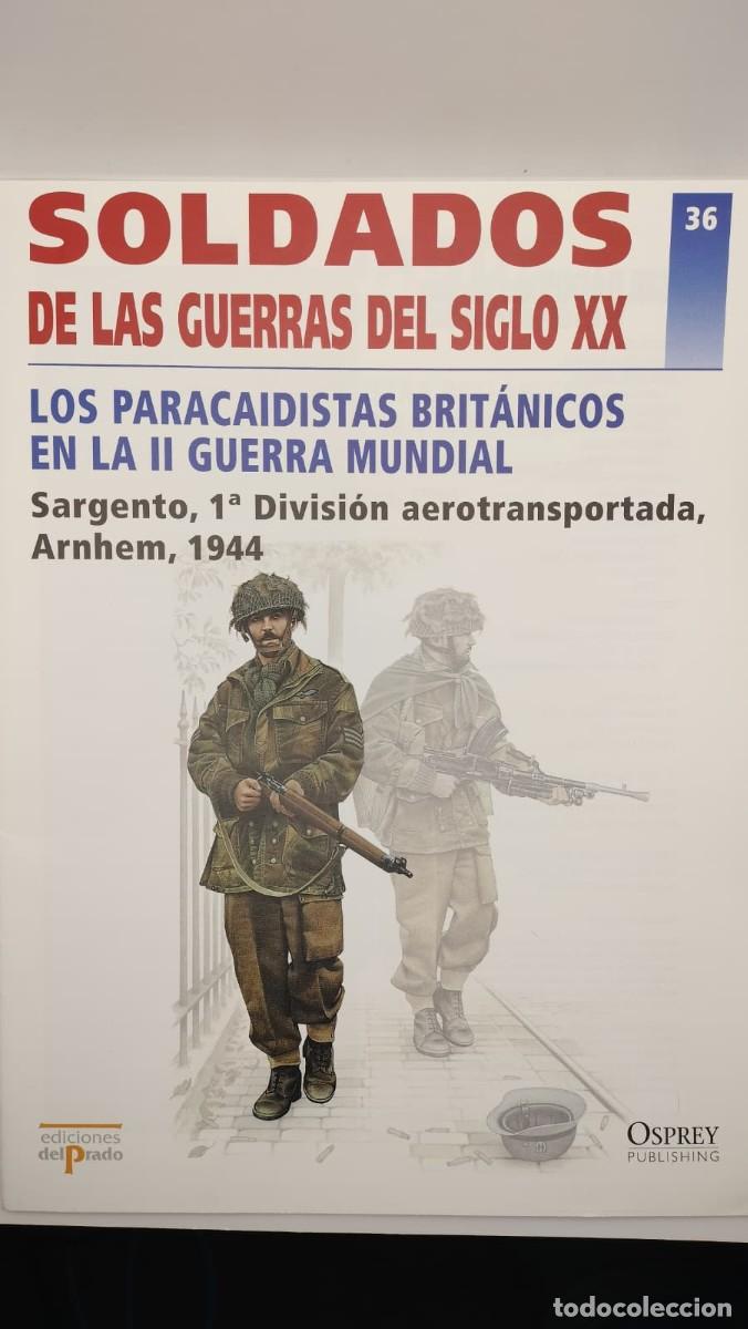Militaria: SOLDADOS DE LAS GUERRAS DEL SIGLO XX. N&ordm; 36. OSPREY MILITARY. EDICIONES DEL PRADO 2001