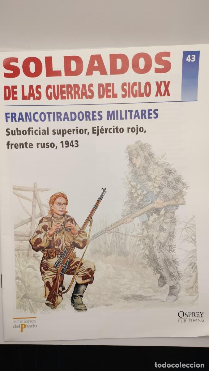 Militaria: SOLDADOS DE LAS GUERRAS DEL SIGLO XX. N&ordm; 43. OSPREY MILITARY. EDICIONES DEL PRADO 2001