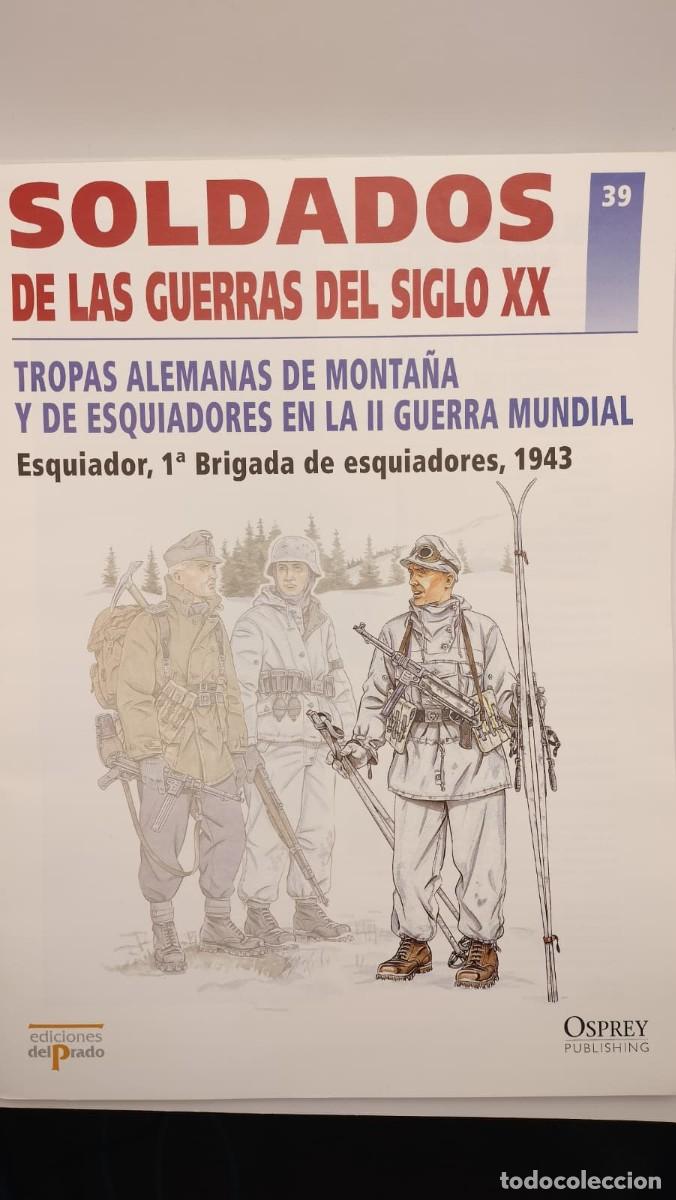Militaria: SOLDADOS DE LAS GUERRAS DEL SIGLO XX. N&ordm; 39. OSPREY MILITARY. EDICIONES DEL PRADO 2001