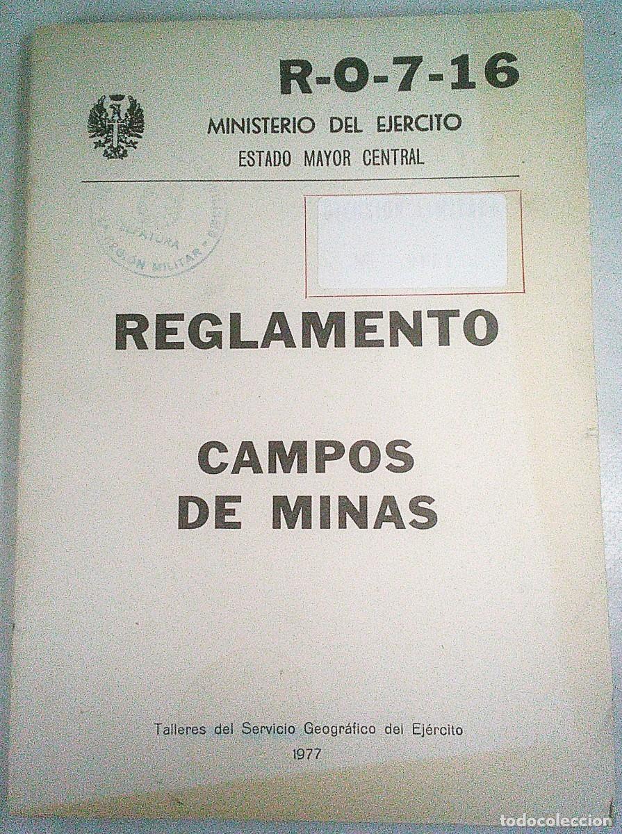 Militaria: REGLAMENTO CAMPOS DE MINAS R-0- 7-16 1&ordf; EDICION 1977 LIBRO MANUAL