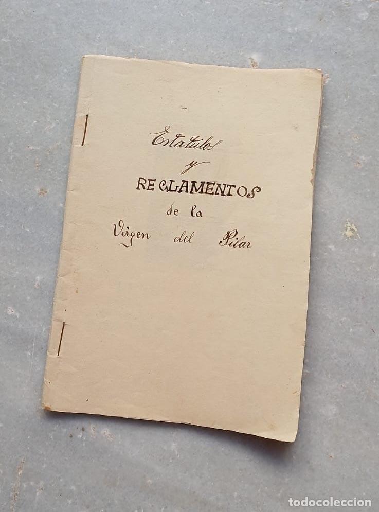 Militaria: Documento Guardia Civil (1927) - Estatutos y Reglamento Asociaci&oacute;n Damas de la Virgen del Pilar