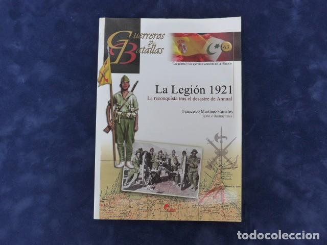 Militaria: LIBRO LA LEGION 1921 LA RECONQUISTA TRAS EL DESASTRE DE ANNUAL