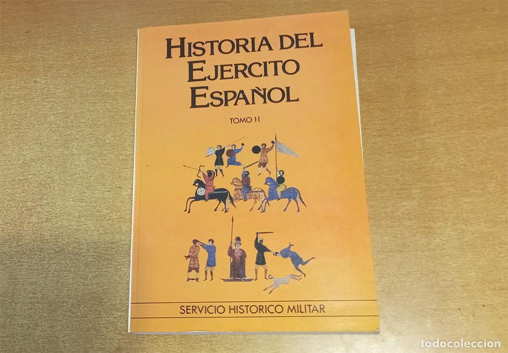 Militaria: Historia del Ej&eacute;rcito Espa&ntilde;ol. Tomo II. La Edad media y la &ldquo;reconquista&rdquo;.