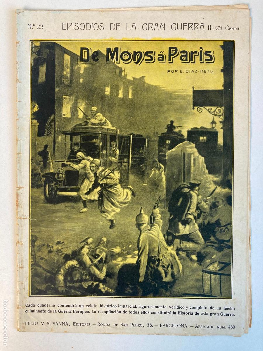 Militaria: EPISODIOS DE LA GRAN GUERRA, DE MONS A PARIS, N&ordm;23
