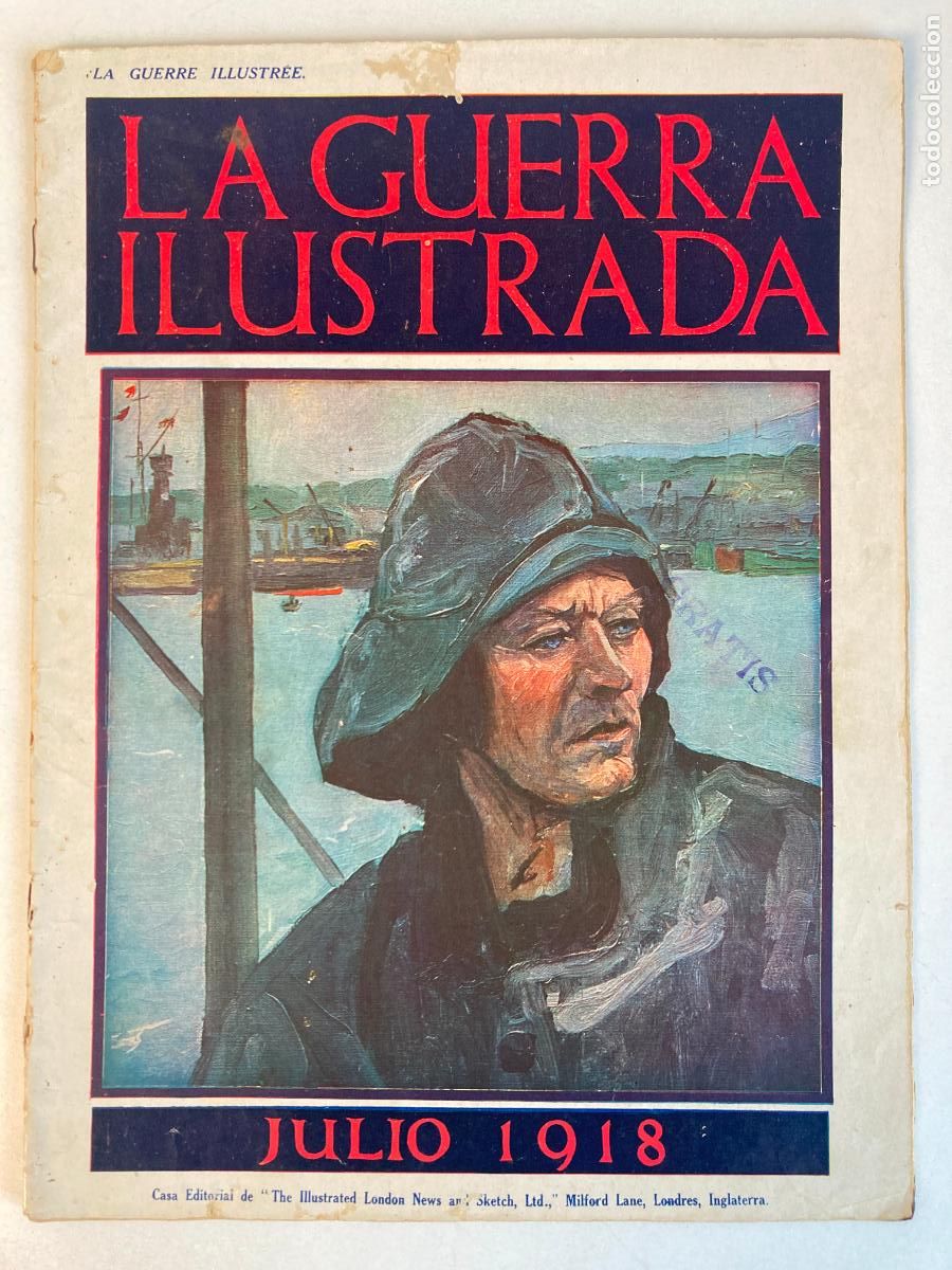 Militaria: LA GUERRA ILUSTRADA JULIO 1918