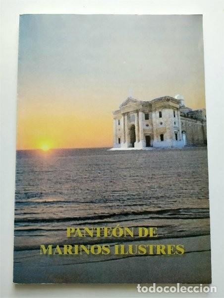 Militaria: El Pante&oacute;n de Marinos Ilustres. San Fernando (C&aacute;diz) Centro de ayudas a la ense&ntilde;anza de la Armada