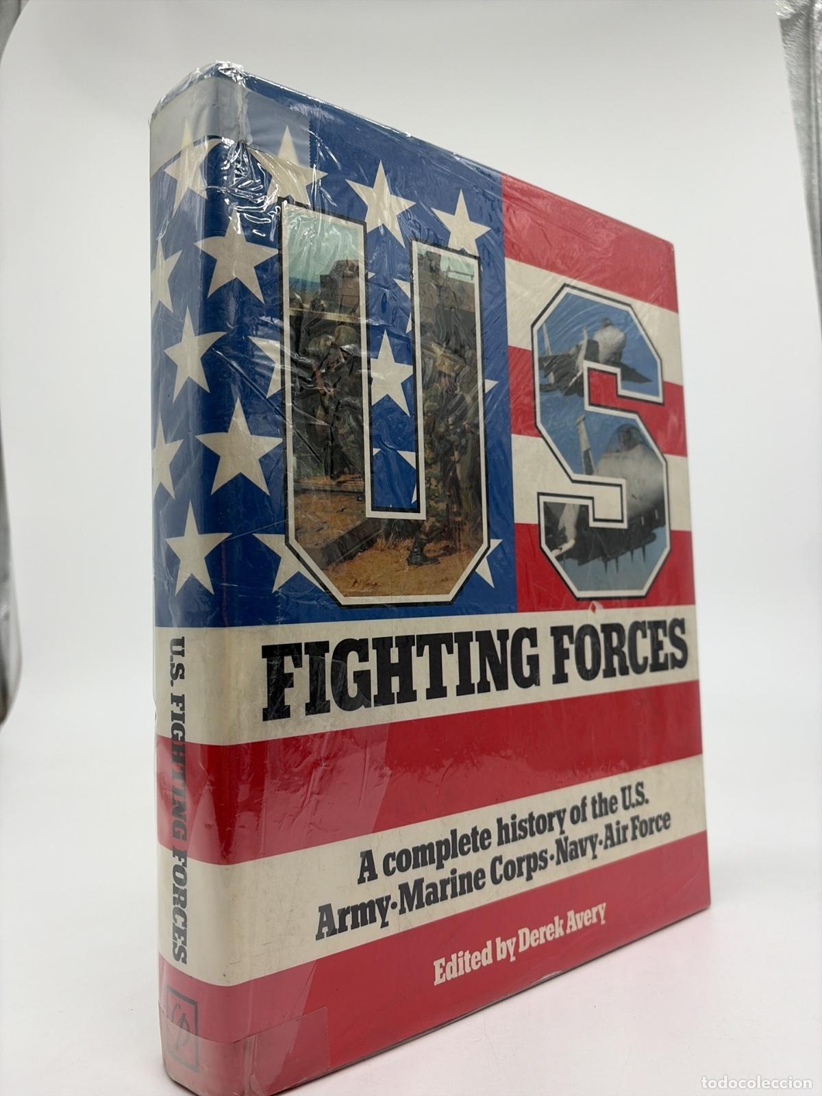 Military Antiques: History of the United States Fighting Forces | Derek Avery | Chevprime | 1989