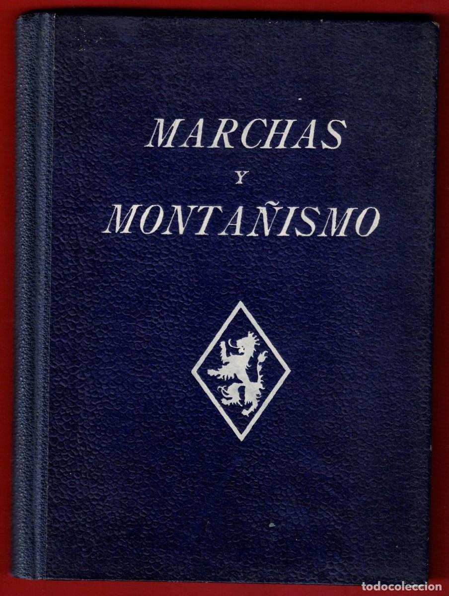 Militaria: F.E.T. Y DE LAS J.O.N.S. MARCHAS Y MONTA&Ntilde;ISMO Delegaci&oacute;n Provincial del Frente de Juventudes