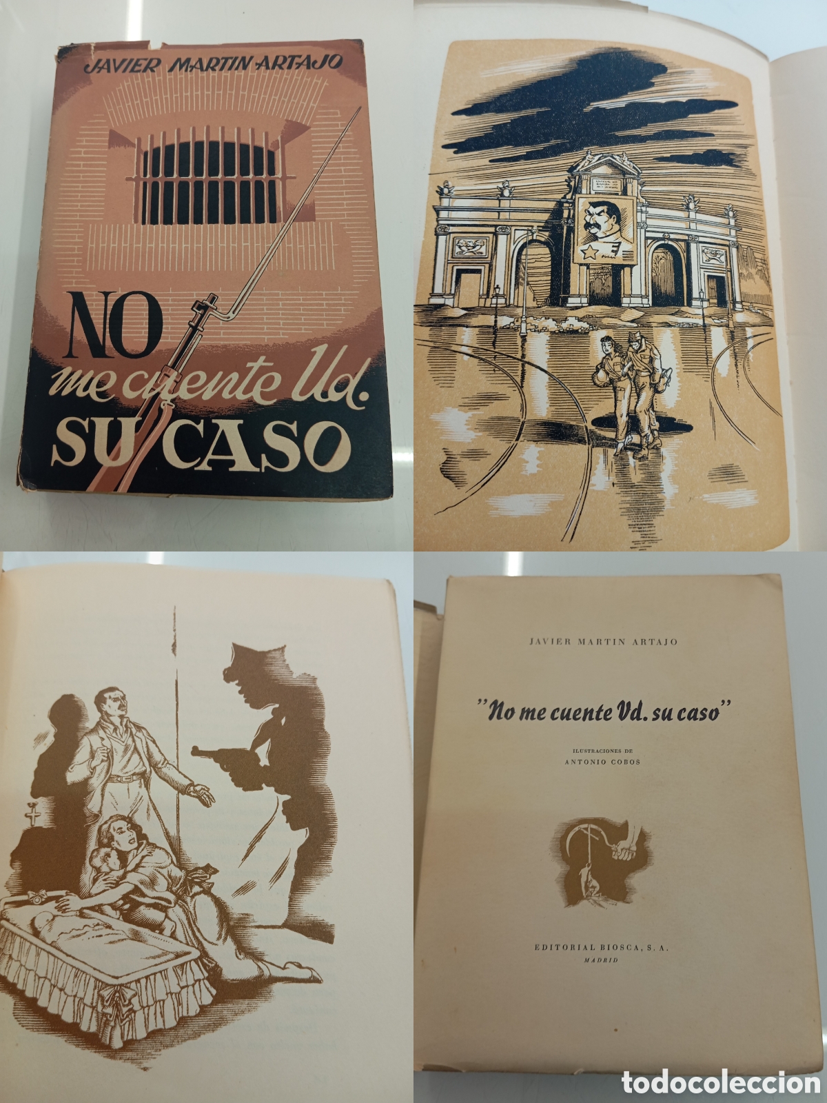 Militaria: NO ME CUENTE Ud SU CASO JAVIER MARTIN ARTAJO 1955 1&ordf; EDICION ILUSTRACIONES GUERRA CIVIL ROJOS