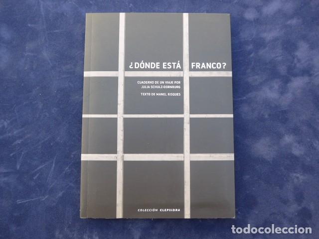 Militaria: LIBRO D&Oacute;NDE EST&Aacute; FRANCO