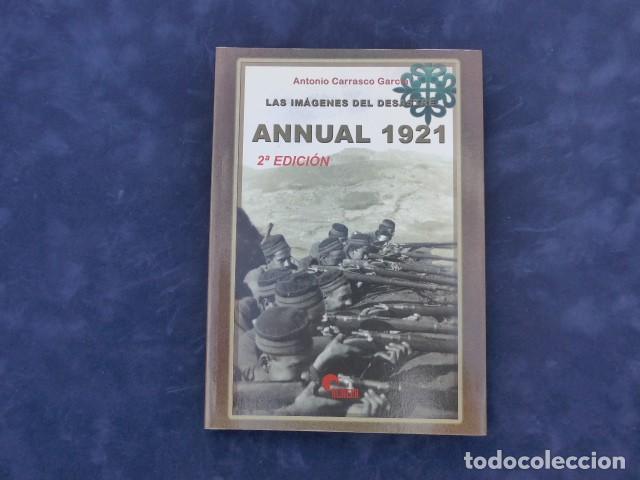 Militaria: LIBRO LAS IM&Aacute;GENES DEL DESASTRE ANNUAL 1921