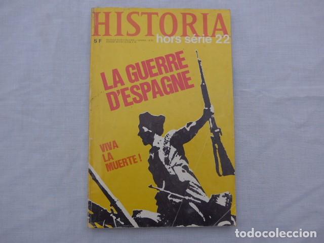 Militaria: LIBRO REVISTA LA GUERRE D'ESPAGNE VIVA LA MUERTE