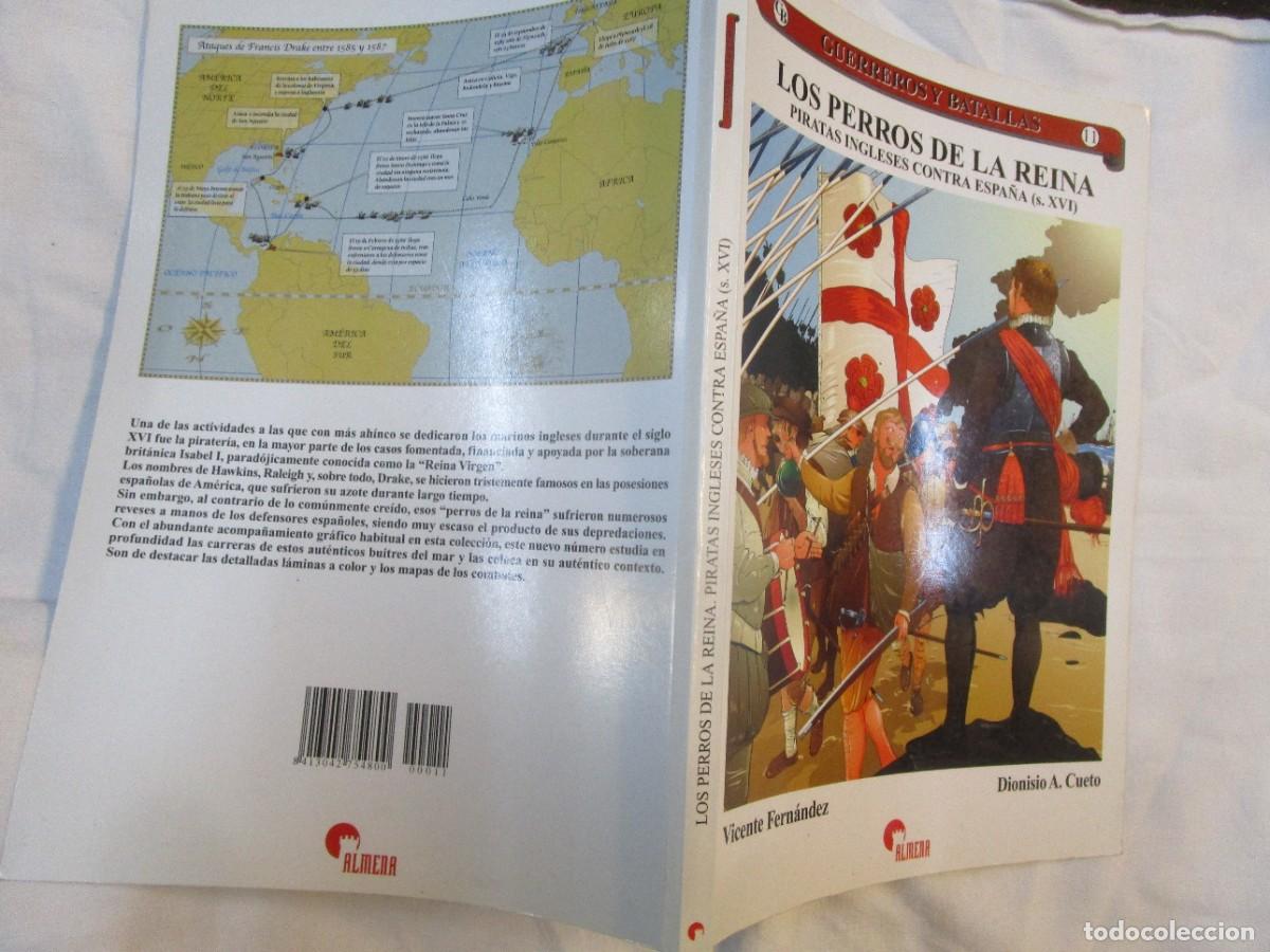 Militaria: LOS PERROS DE LA REINA / PIRATAS INGLESES CONTRA ESPA&Ntilde;A EN EL XVI - VICENTE FERNANDEZ. + EDI ALMENA