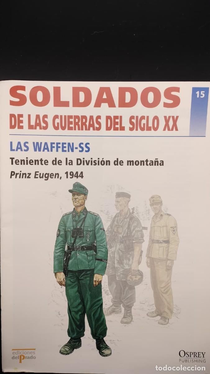 Militaria: SOLDADOS DE LAS GUERRAS DEL SIGLO XX. N&ordm; 15. OSPREY MILITARY. EDICIONES DEL PRADO 2001