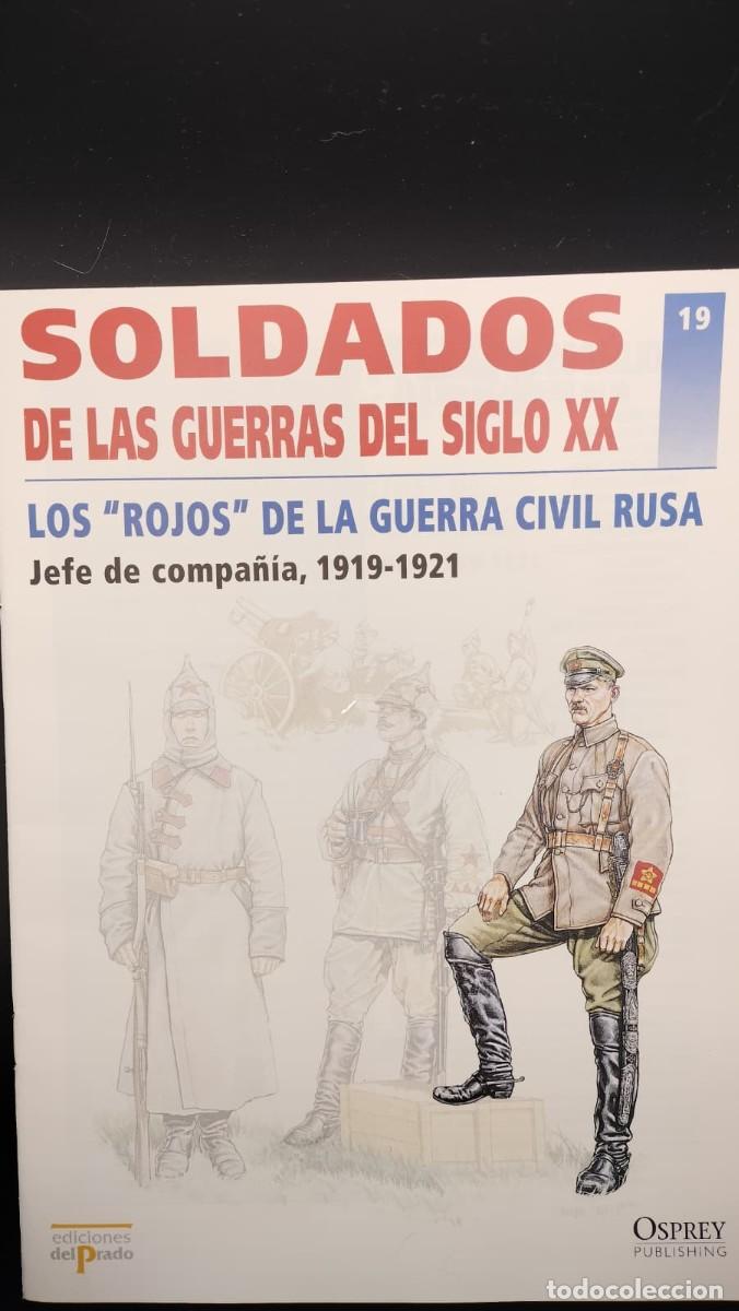Militaria: SOLDADOS DE LAS GUERRAS DEL SIGLO XX. N&ordm; 19. OSPREY MILITARY. EDICIONES DEL PRADO 2001