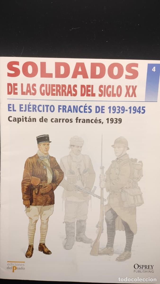 Militaria: SOLDADOS DE LAS GUERRAS DEL SIGLO XX. N&ordm; 4. OSPREY MILITARY. EDICIONES DEL PRADO 2001
