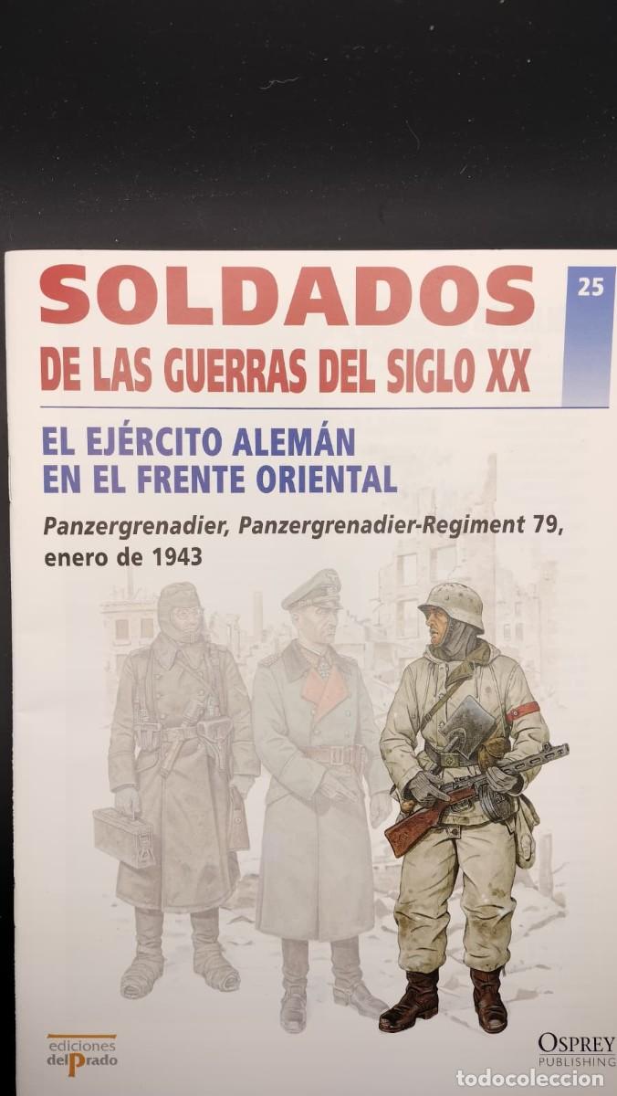 Militaria: SOLDADOS DE LAS GUERRAS DEL SIGLO XX. N&ordm; 25. OSPREY MILITARY. EDICIONES DEL PRADO 2001