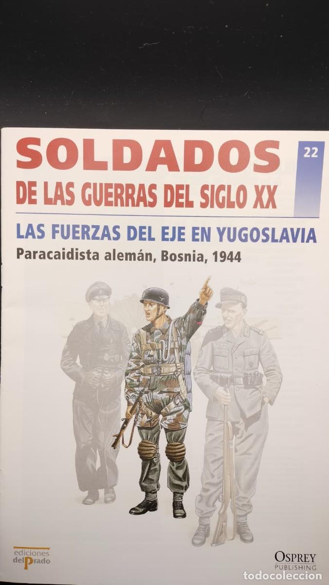 Militaria: SOLDADOS DE LAS GUERRAS DEL SIGLO XX. N&ordm; 22. OSPREY MILITARY. EDICIONES DEL PRADO 2001