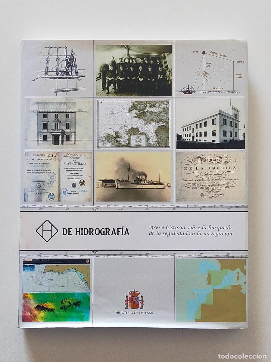 Militaria: DE HIDROGRAFIA. Historia sobre la busqueda de la seguridad en la navegaci&oacute;n - Ministerio de Defensa.