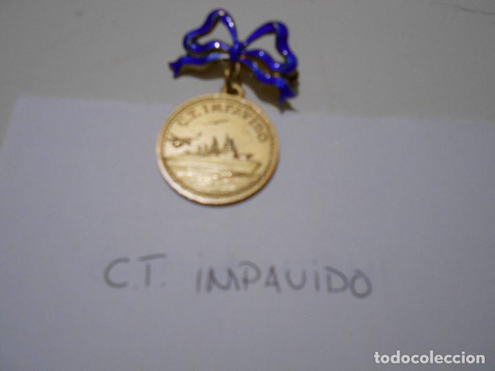 Militaria: MEDALLA CT IMPAVIDO - Foto 1