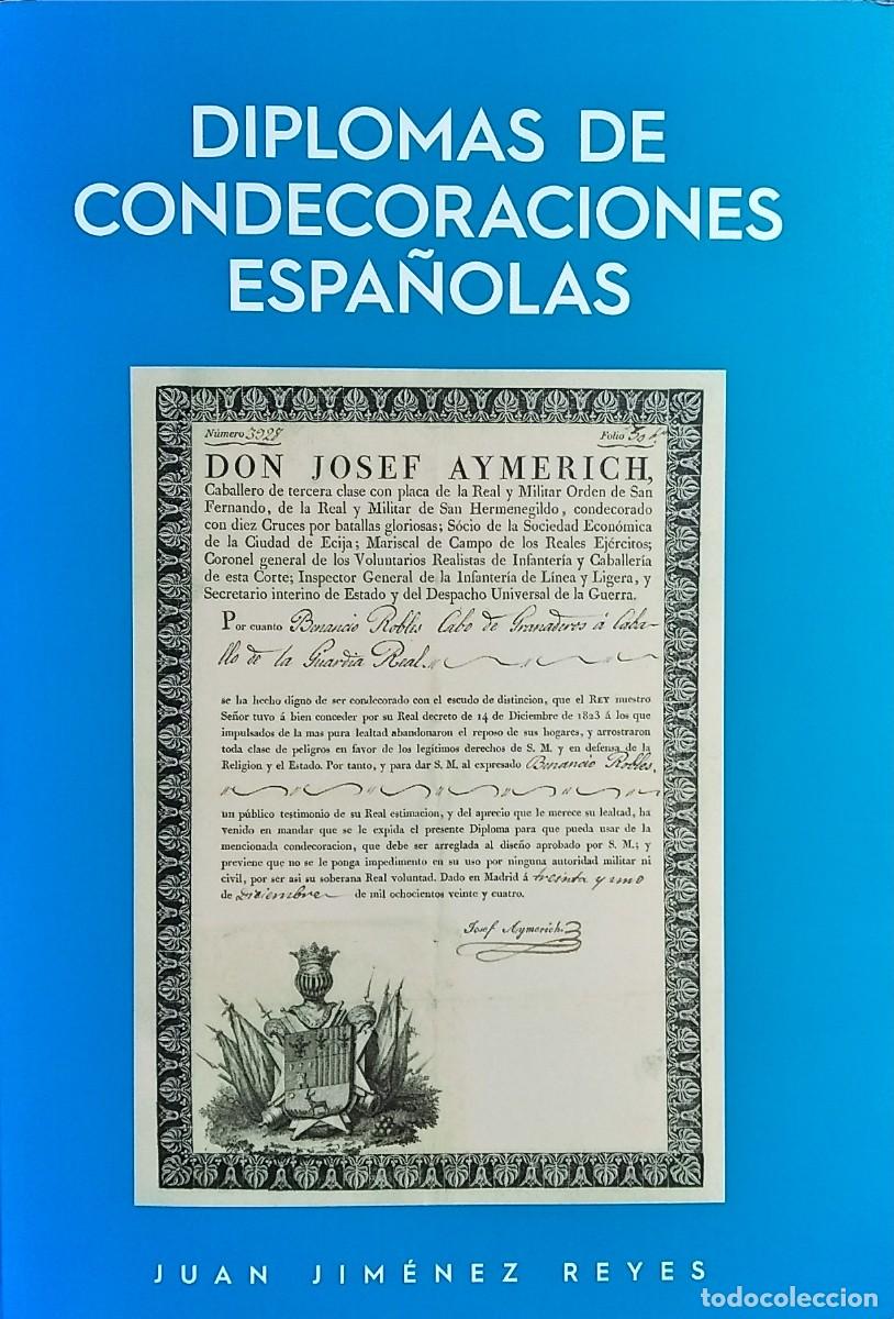 Militaria: Diplomas de condecoraciones espa&ntilde;olas (ultimo libro a la venta)