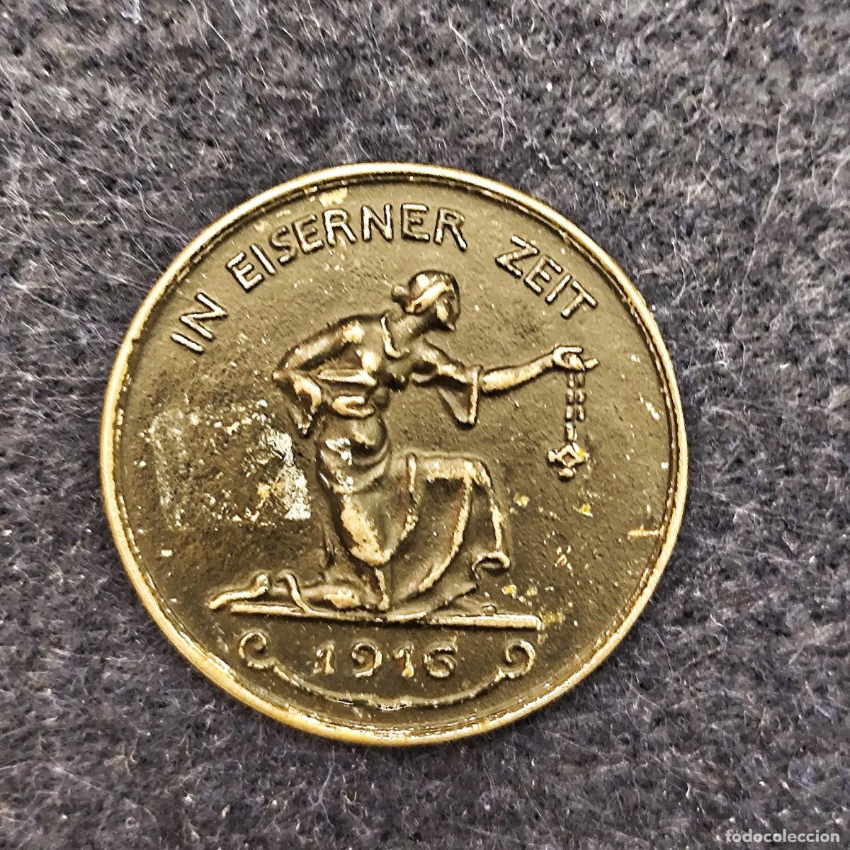 Militaria: MEDALLA PATRIOTICA IN EISERNER ZEIT 1916 . ORO PARA HIERRO. I GUERRA MUNDIAL