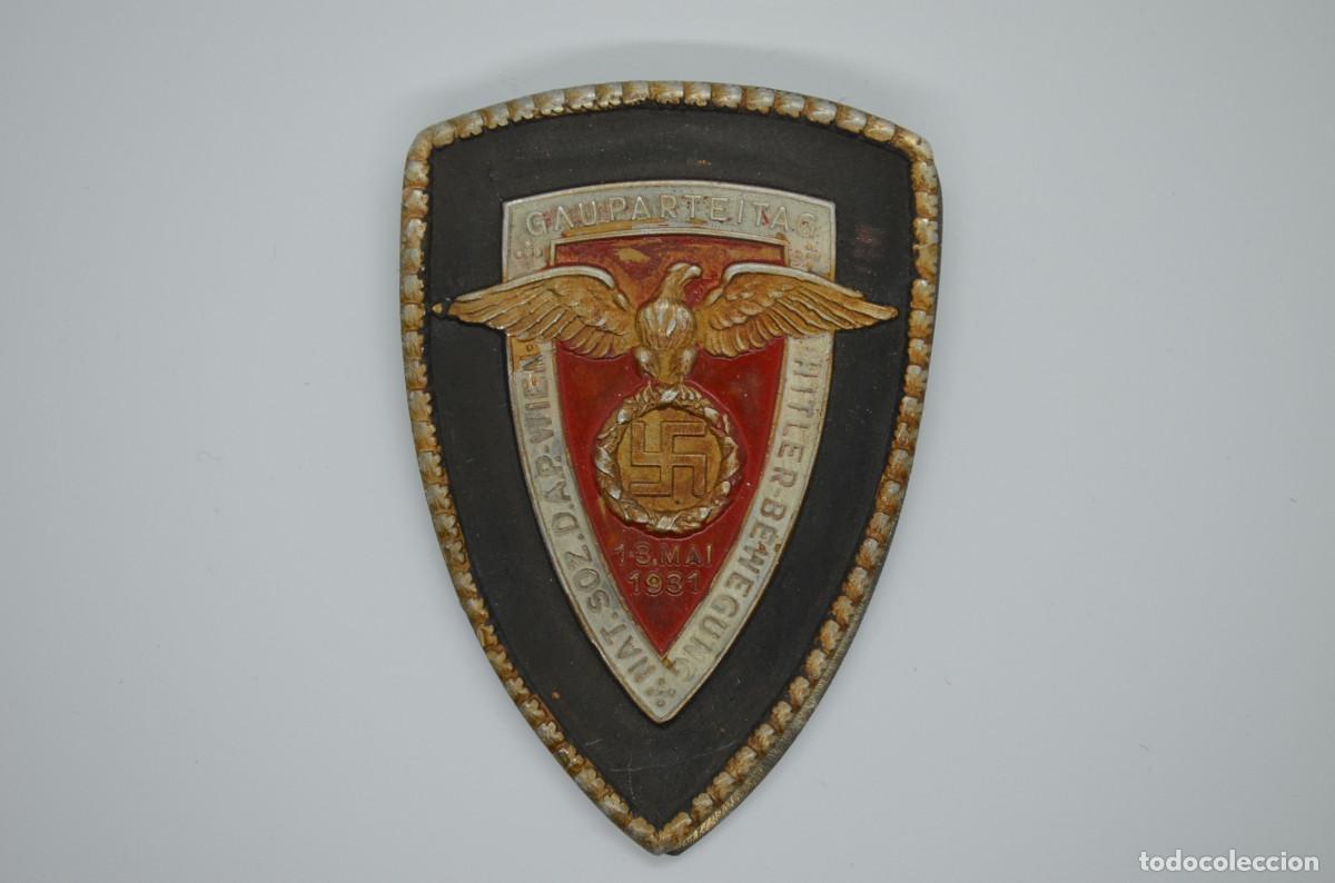 Military Antiques: WWII The German badge Gauparteitag Hitler Bewegung NSDAP Wien 1931