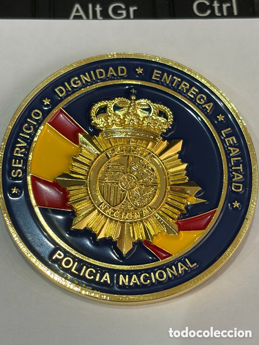 Militaria: Moneda / Medalla - Polic&iacute;a Nacional - Servicio - Dignidad - Entrega - Lealtad- mide 4,5 cm