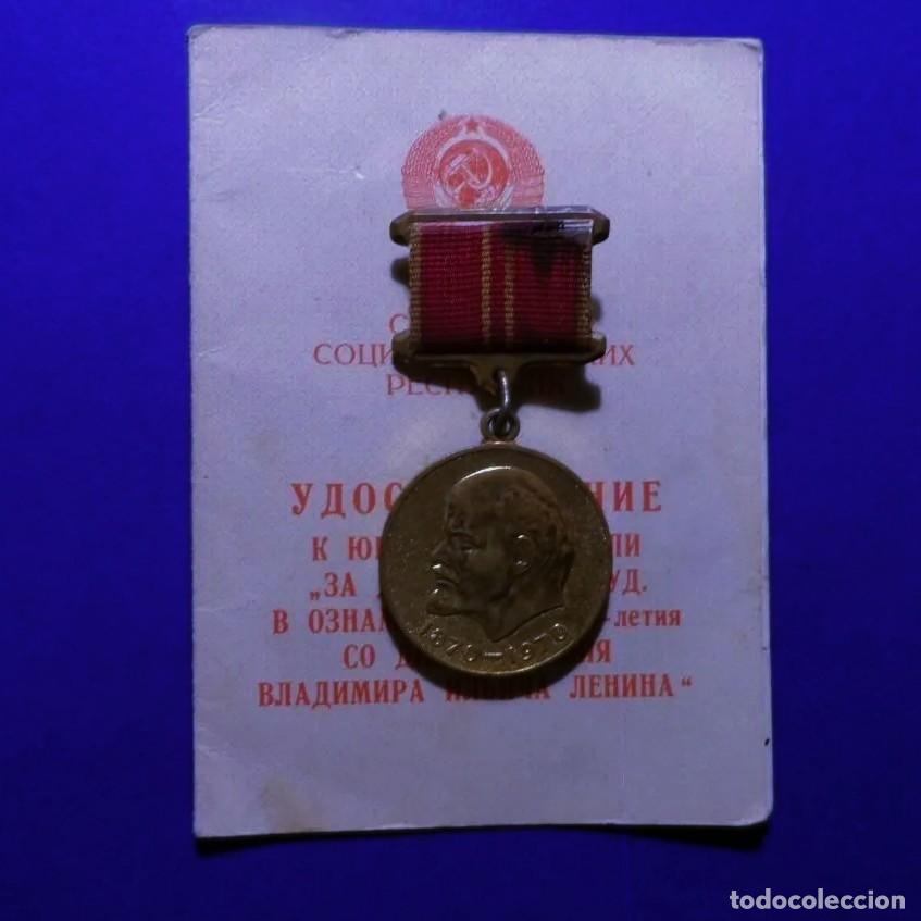 Militaria: MEDALLA Y CONCESION POR VALOR EN ELTRABAJO EN EL CENTENARIO DE LENIN 1870-1970. URSS. A&Ntilde;O 1970