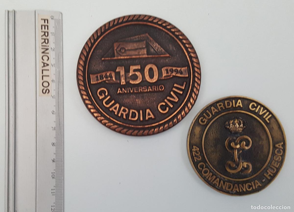 Militaria: LOTE 2 MEDALLAS GUARDIA CIVIL 1994: 150 ANIVERSARIO 7,50 CM DIAMETRO + 422 COMANDANCIA HUESCA 6 CM