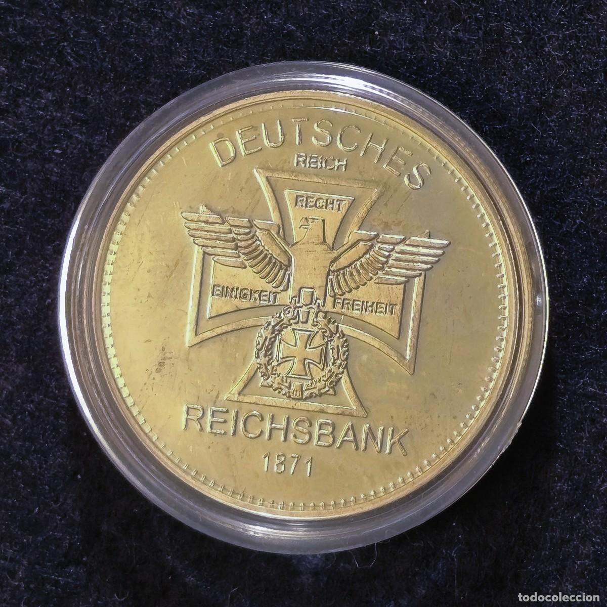 Militaria: MEDALLA CREACION DEL II REICH. REICHSBANK 1871. CHAPADO ORO 24 KTS. MED. 39.7 MM
