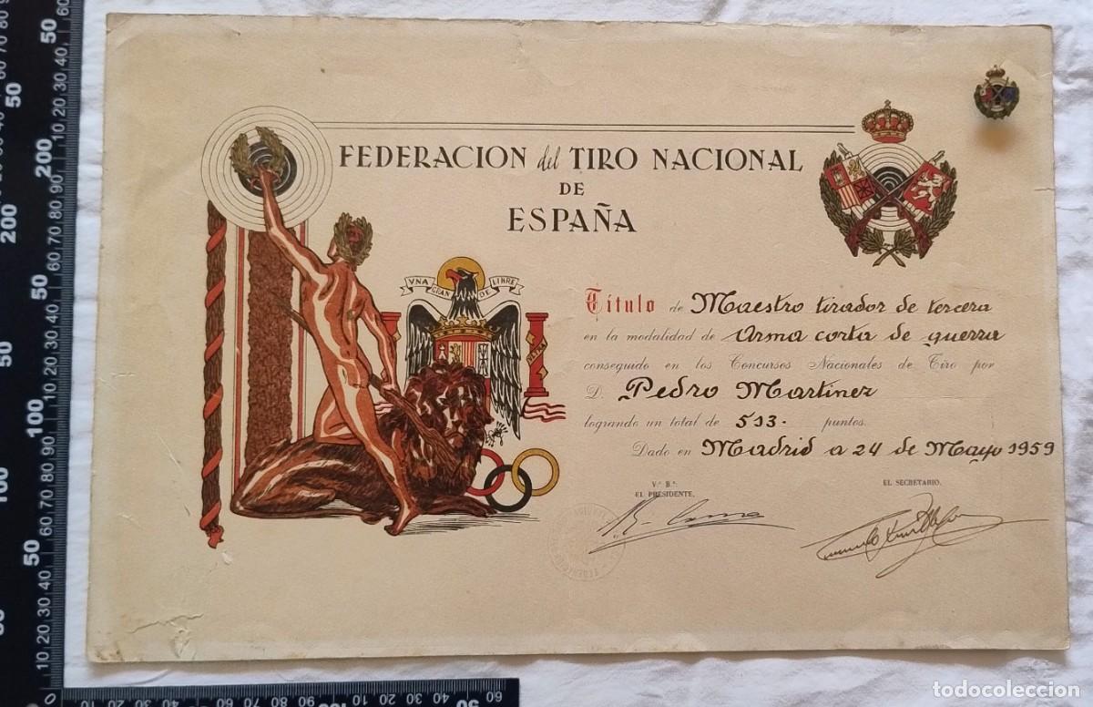Militaria: DIPLOMA TIRO NACIONAL ESPA&Ntilde;A. MAESTRO TIRADOR TERCERA ARMA CORTA DE GUERRA. CON PIN.