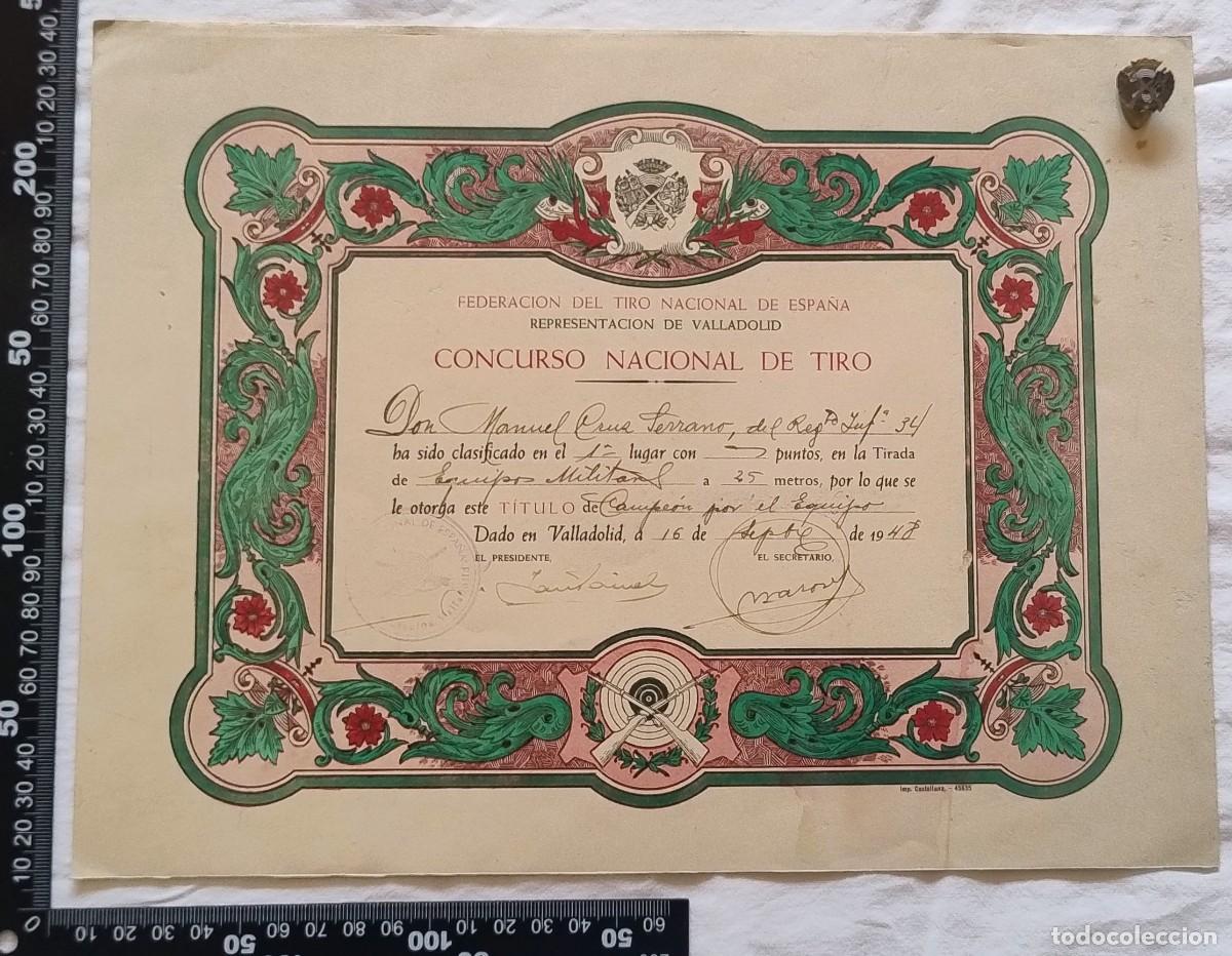 Militaria: DIPLOMA TIRO NACIONAL ESPA&Ntilde;A. EQUIPOS MILITARES. VALLADOLID 1948. CON PIN.