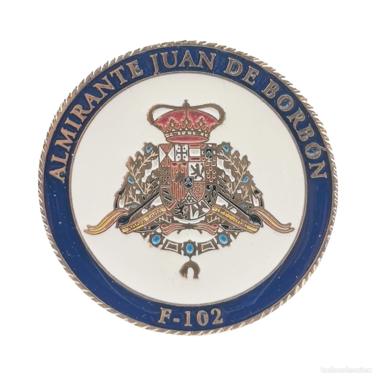 Militaria: MONEDA DE DESAF&Iacute;O / CHALLENGE COIN - FRAGATA ALMIRANTE JUAN DE BORB&Oacute;N (F-102) / 31&ordf; ESCADRILLA DE ES