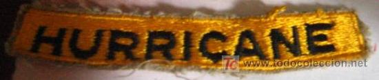 Militaria: Parche bordado HURRICANE de 8x1 cms - Foto 1