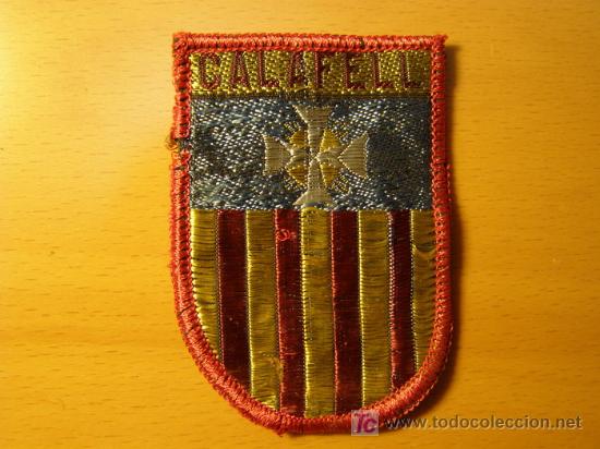 Militaria: Parche de Calafell, escudo municipal, posiblemente de ayuntamiento, bordado en seda.