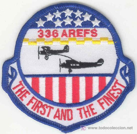 Military Antiques: ESTADOS UNIDOS.  US Air Force. 336 AREFS. The First and the Finest