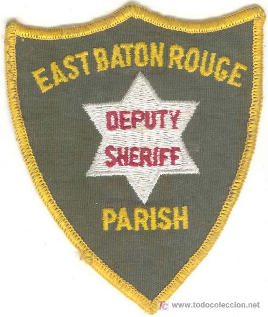 Military Antiques: ESTADOS UNIDOS. Insignia de tela. Polic&iacute;a. Parish East Baton Rouge County Sheriff.