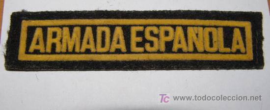 Militaria: Parche de la Armada Espa&ntilde;ola.