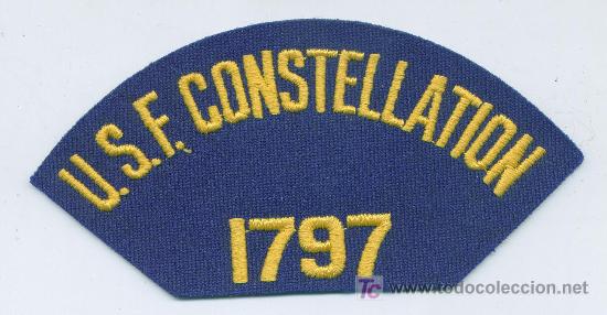 Militaria: US Navy. Insignia de gorra. USF CONSTELLATION 1797