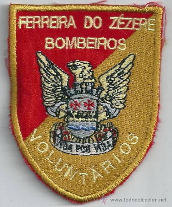 Militaria: Portugal. Insignia de tela de los Bomberos Voluntarios.  Ferreira do Z&eacute;zere.