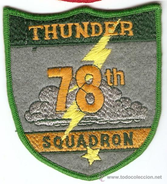 Militaria: Parche de brazo--THUNDER 78th SQUADRON - Foto 1