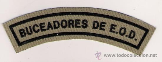 Militaria: PARCHE EMBLEMA TIRA BUCEADORES DE E.O.D. &Aacute;RIDO