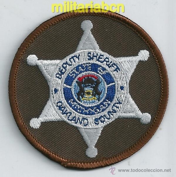 Militaria: Insignia de tela de Polic&iacute;a de los Estados Unidos. Deputy Sheriff Oakland County. Michigan.