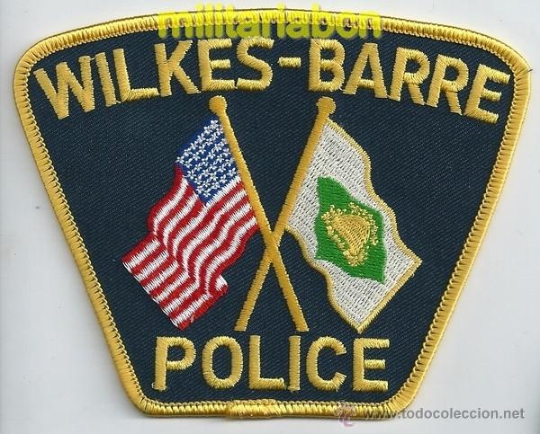 Militaria: Insignia de tela de Polic&iacute;a de los Estados Unidos. Wilkes Barre Police.