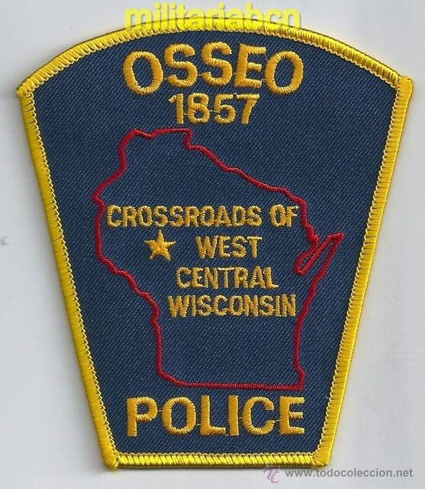 Militaria: Insignia de tela de Polic&iacute;a de los Estados Unidos. Osseo Police. Wisconsin.