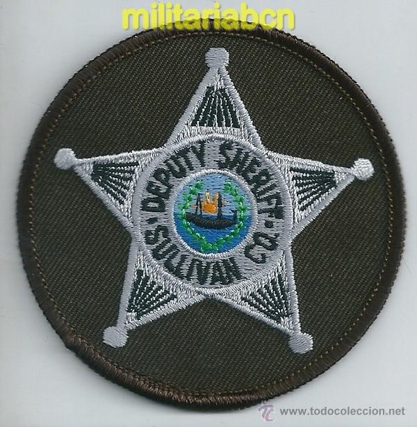 Militaria: Insignia de tela de Polic&iacute;a de los Estados Unidos. Deputy Sheriff. Sullivan Co.