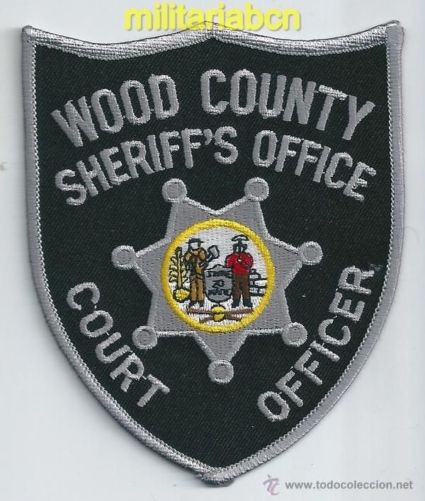 Militaria: Insignia de tela de Polic&iacute;a de los Estados Unidos. Wood County. Sheriff's Office. Court Office.