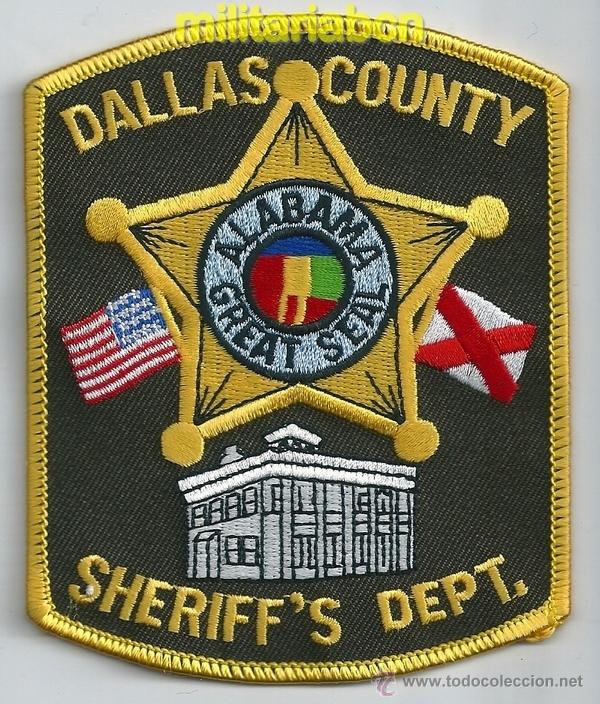 Militaria: Insignia de tela de Polic&iacute;a de los Estados Unidos. Dallas County. Sheriff's Dept. Alabama.